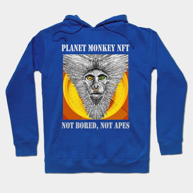 Planet Monkey Animals Not Bored Apes Hoodie by PlanetMonkey